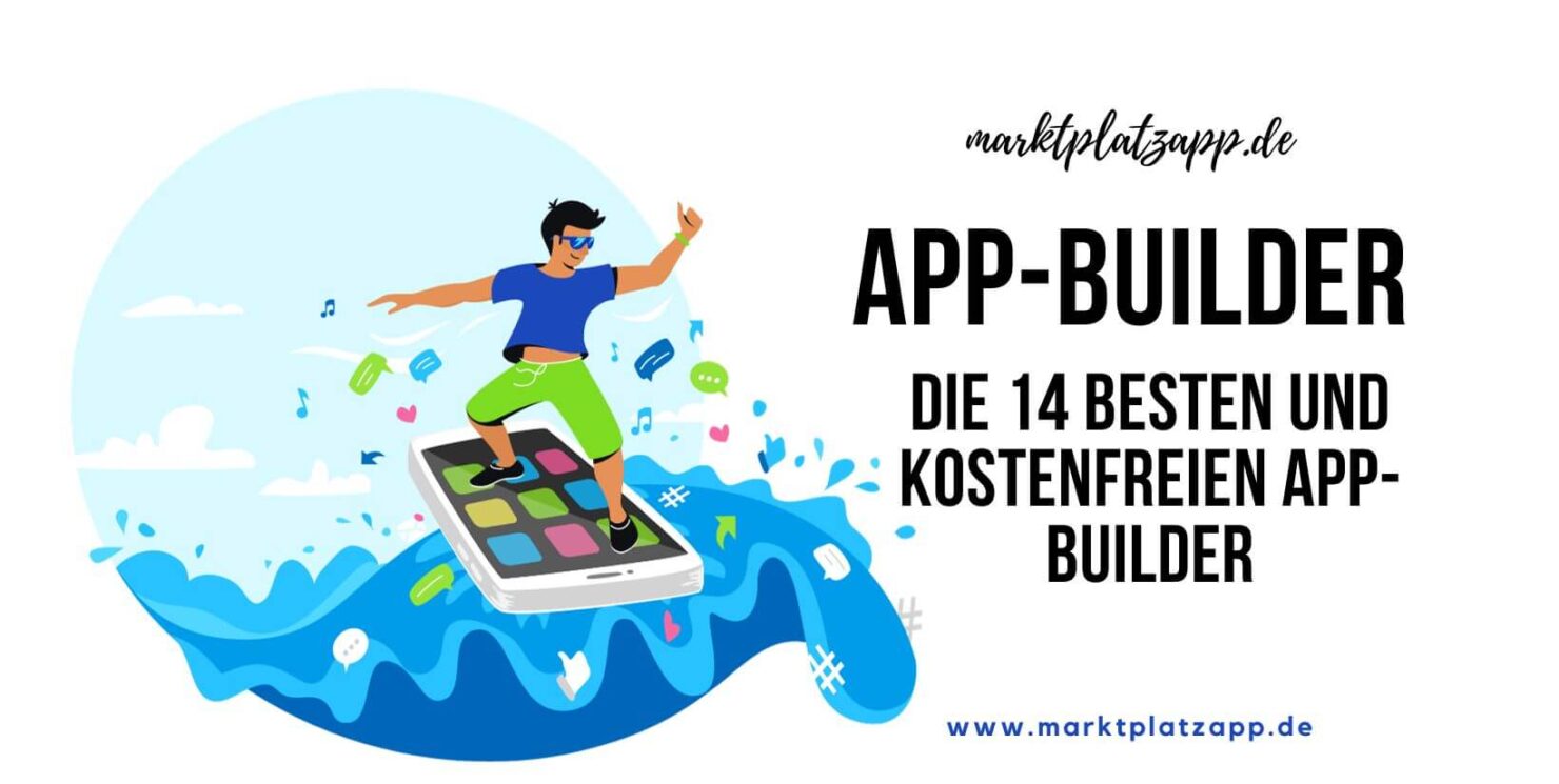 Die besten und kostenlosen Drag and Drop Mobile App Builder im Jahr 2023