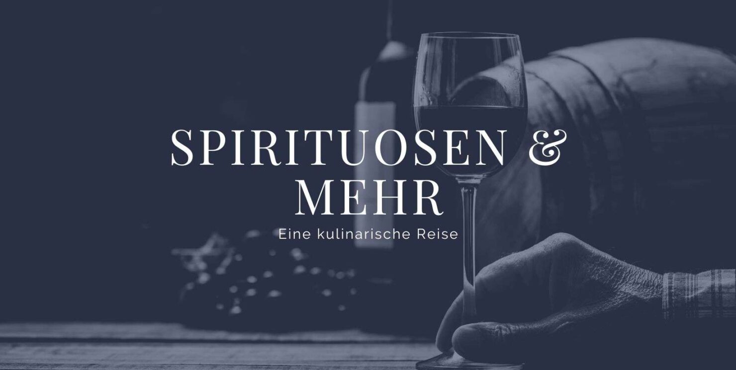 Spirituosen & Mehr: Eine kulinarische Reise – Von klassischem Whisky bis zu exotischem Rum – Eine Führung durch die Welt der Spirituosen